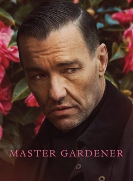 فیلم استاد باغبان Master Gardener