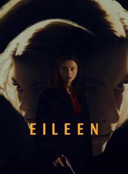 فیلم آیلین Eileen