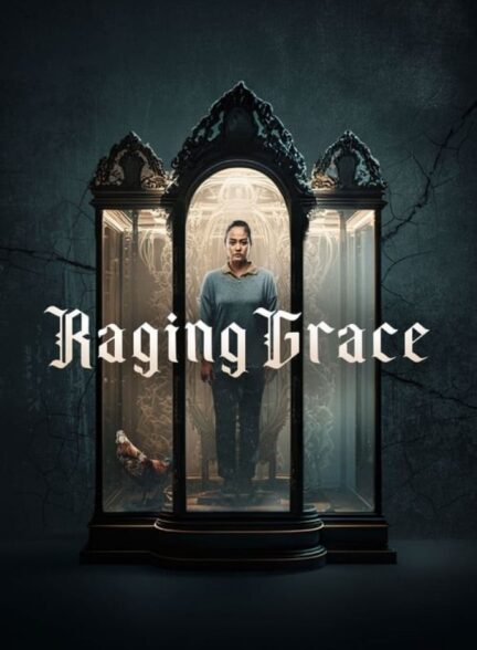 فیلم گریس خشمگین Raging Grace