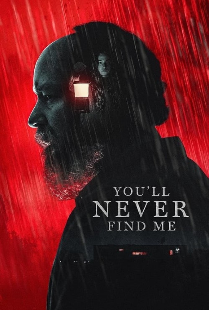 فیلم تو هرگز مرا پیدا نخواهی کرد You’ll Never Find Me