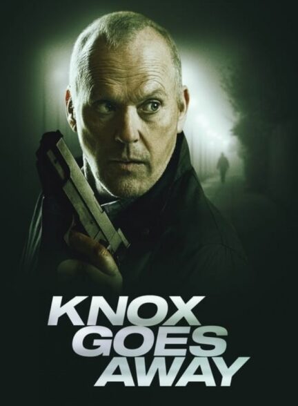 فیلم ناکس می رود Knox Goes Away