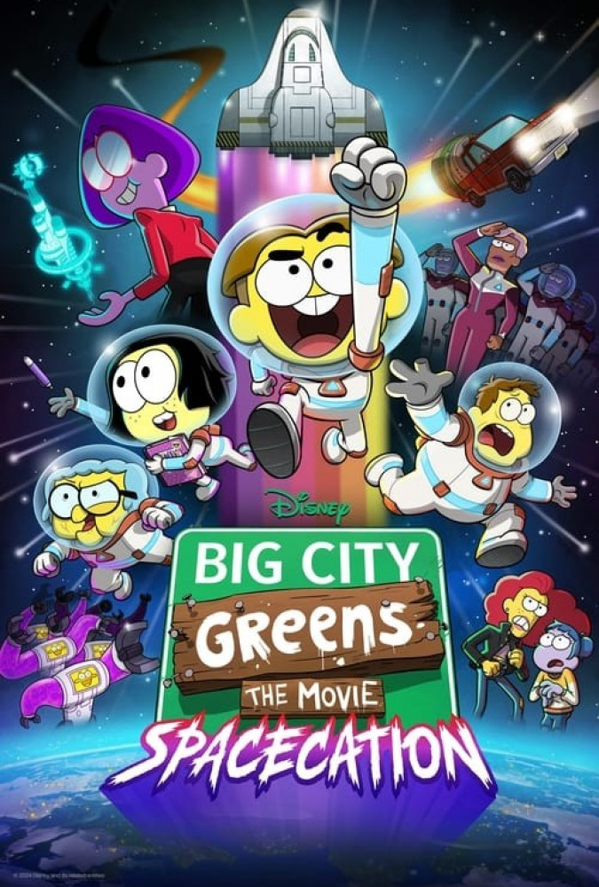 انیمیشن فیلم سبزهای شهر بزرگ : فضاسازی Big City Greens the Movie: Spacecation