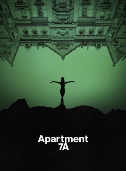 فیلم آپارتمان 7آ Apartment 7A