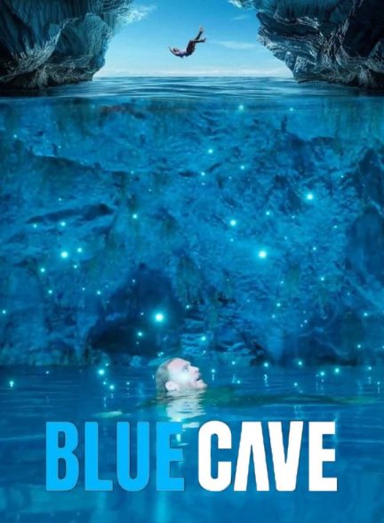 فیلم غار آبی Blue Cave