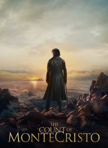 فیلم کنت مونت کریستو The Count of Monte-Cristo