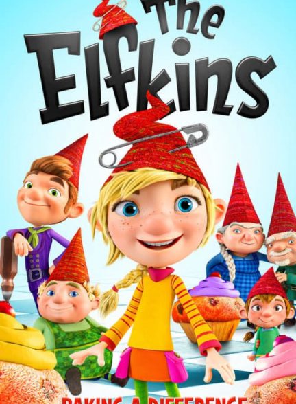 فیلم الف گونه ها The Elfkins: Baking a Difference