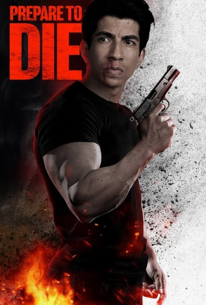 فیلم برای مردن آماده شو Prepare to Die