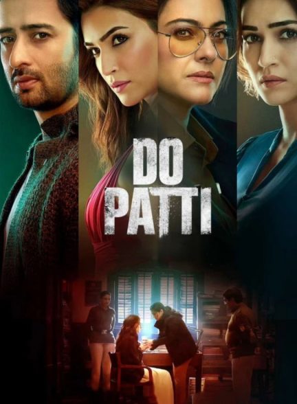 فیلم دو کارت Do Patti