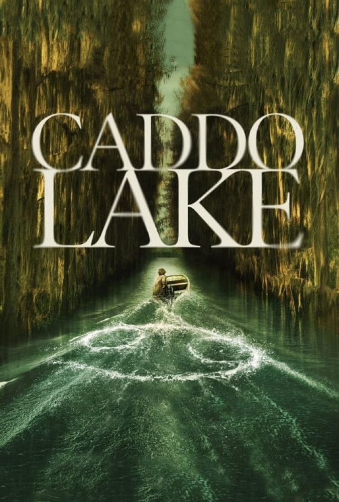 فیلم دریاچه کادو Caddo Lake