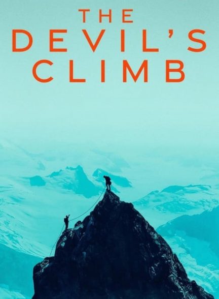 فیلم صعود شیطان The Devil’s Climb