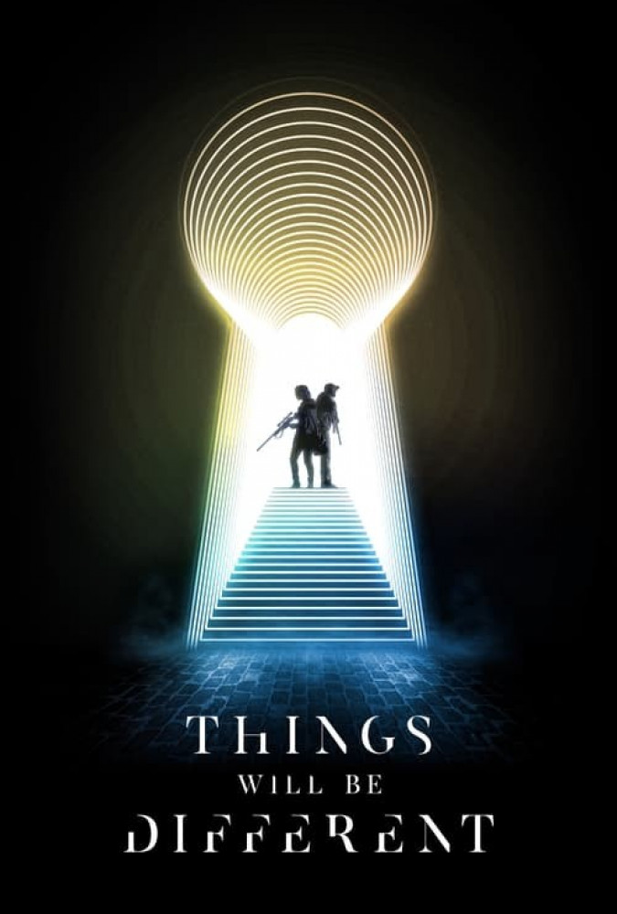 فیلم همه چیز متفاوت خواهد بود Things Will Be Different