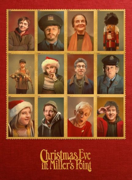 فیلم شب کریسمس در میلرز پوینت Christmas Eve in Miller’s Point