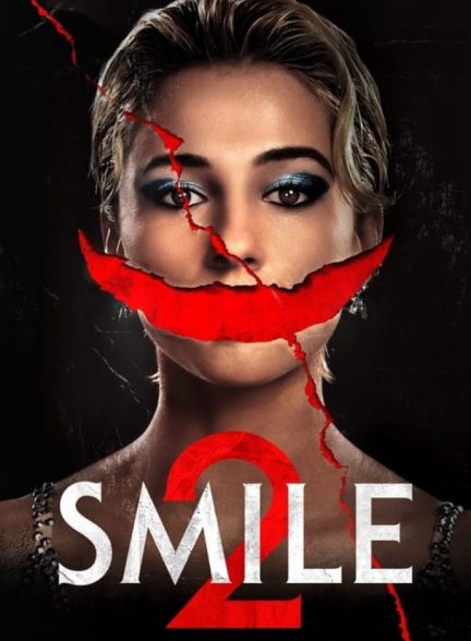 فیلم لبخند ۲ Smile 2