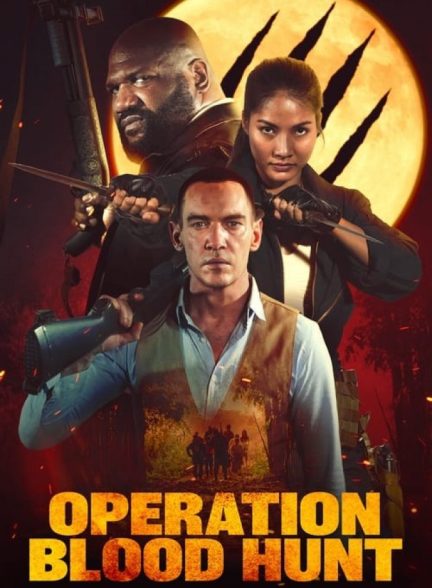 فیلم عملیات شکار خون Operation Blood Hunt