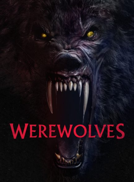 فیلم افسانه گرگینه‌ها Werewolves