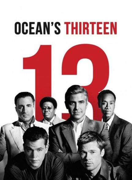 فیلم سیزده یار اوشن Ocean’s Thirteen