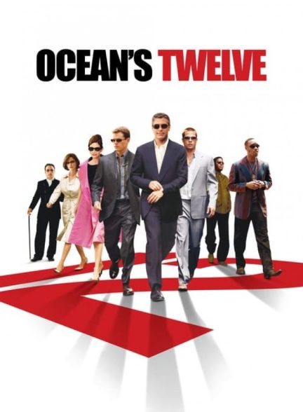 فیلم دوازده یار اوشن Ocean’s Twelve