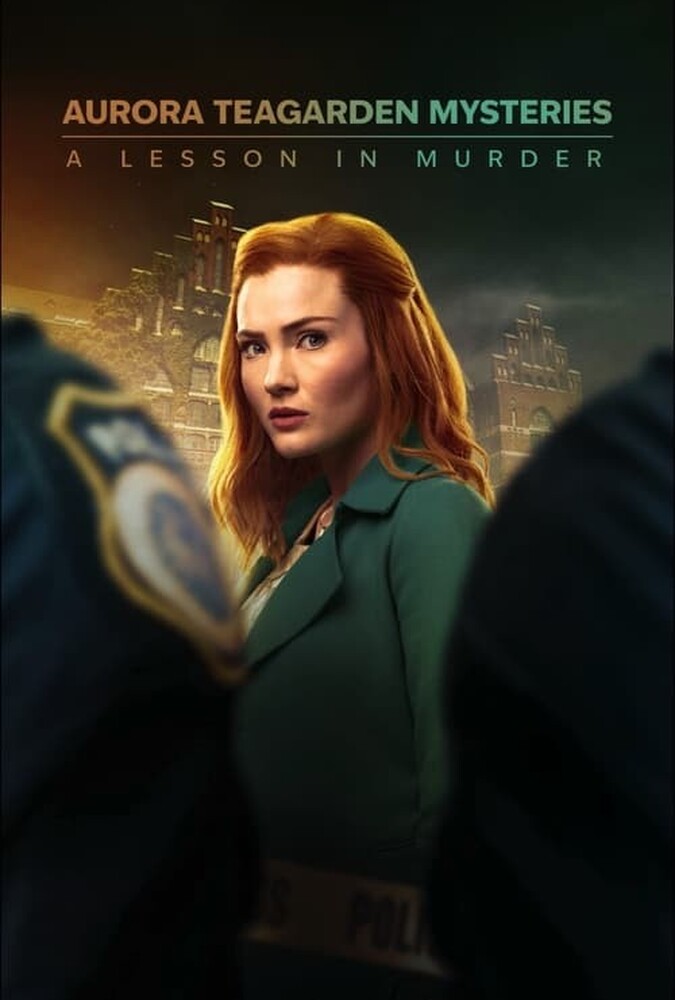 فیلم رازهای آرورا تیگاردن: درسی در قتل Aurora Teagarden Mysteries: A Lesson in Murder