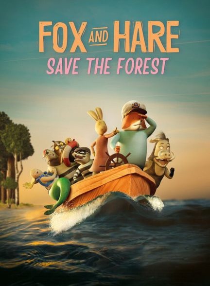 انیمیشن نجات جنگل به دست روباه و خرگوش Fox and Hare Save the Forest
