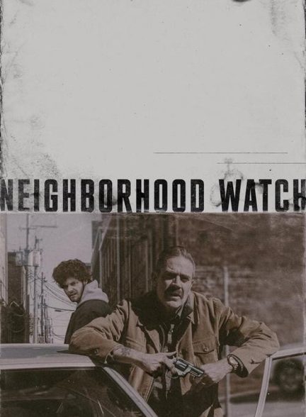 فیلم نگهبان محله Neighborhood Watch