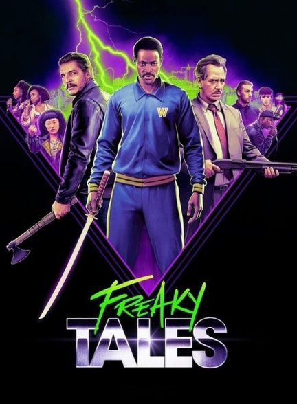فیلم داستان‌های عجیب و غریب Freaky Tales