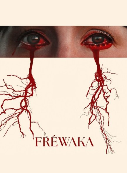 فیلم فریواکا Fréwaka