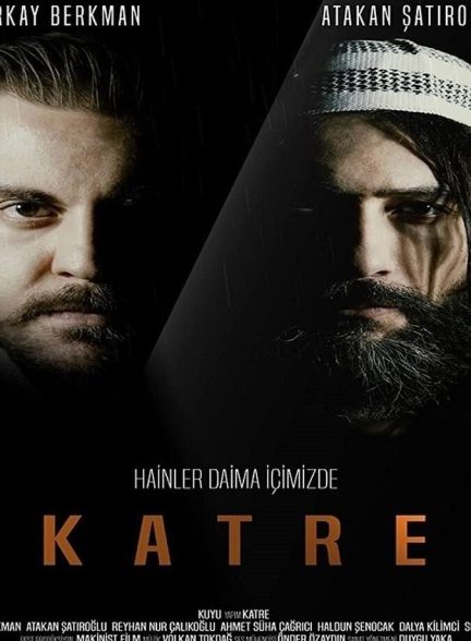 فیلم نفوذ Katre: Hainler Daima İçimizde