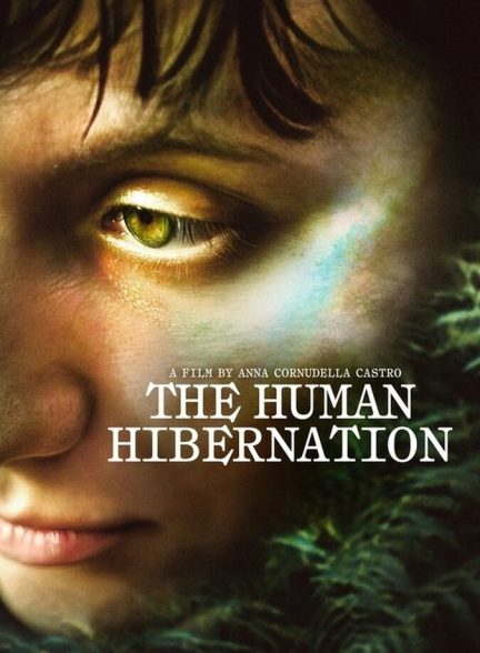 فیلم خواب زمستانی انسان‌ها The Human Hibernation