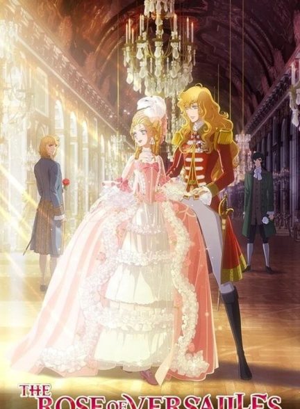 انیمیشن رز ورسای The Rose of Versailles