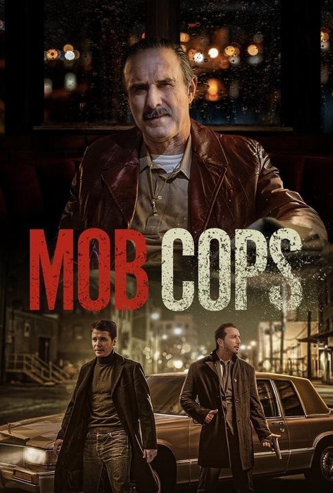 فیلم پلیس های مافیایی Mob Cops