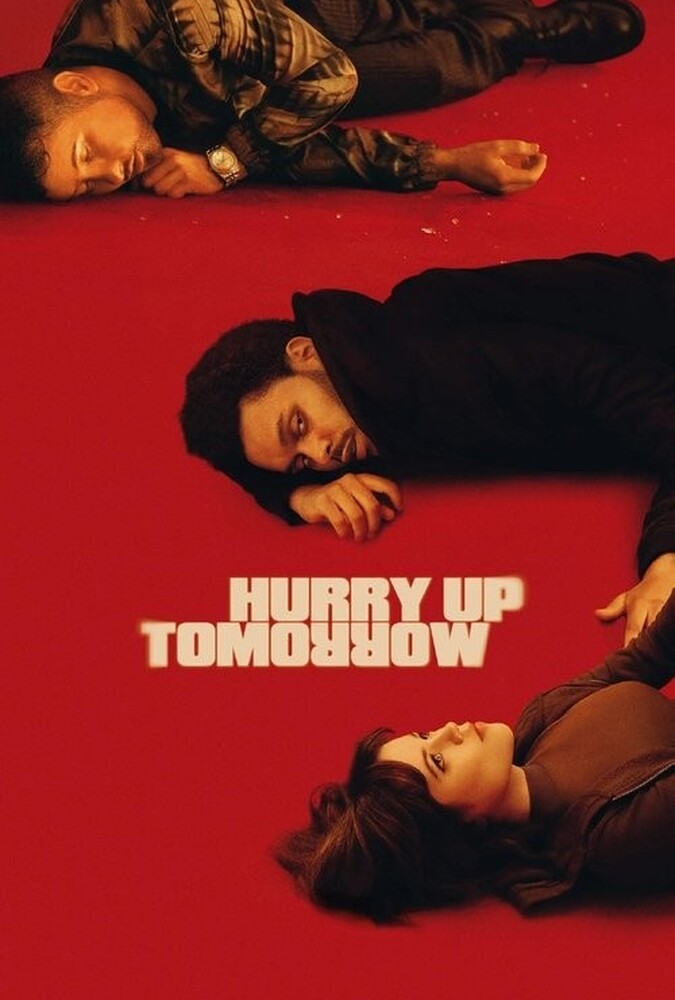 فیلم فردا عجله کن Hurry Up Tomorrow