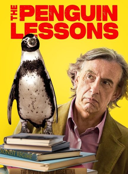 فیلم درس‌های پنگوئن The Penguin Lessons