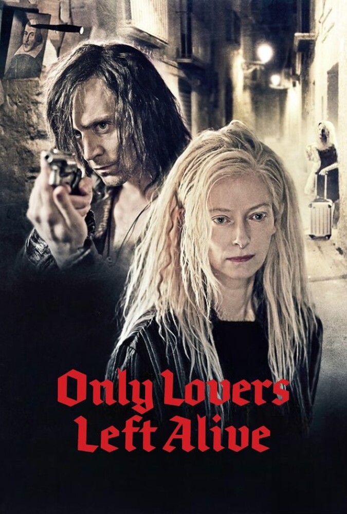 فیلم تنها عاشقان زنده ماندند Only Lovers Left Alive
