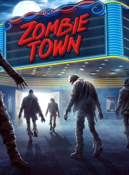 فیلم شهر زامبی Zombie Town