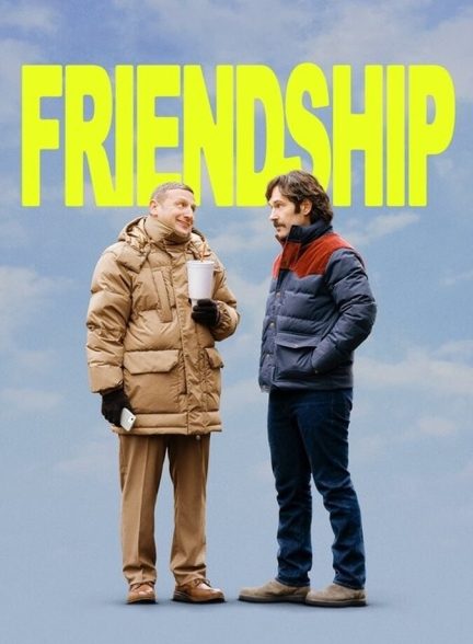 فیلم دوستی Friendship