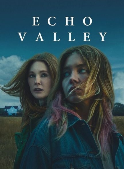 فیلم اکو ولی Echo Valley