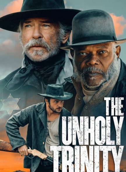 فیلم تثلیث نامقدس The Unholy Trinity