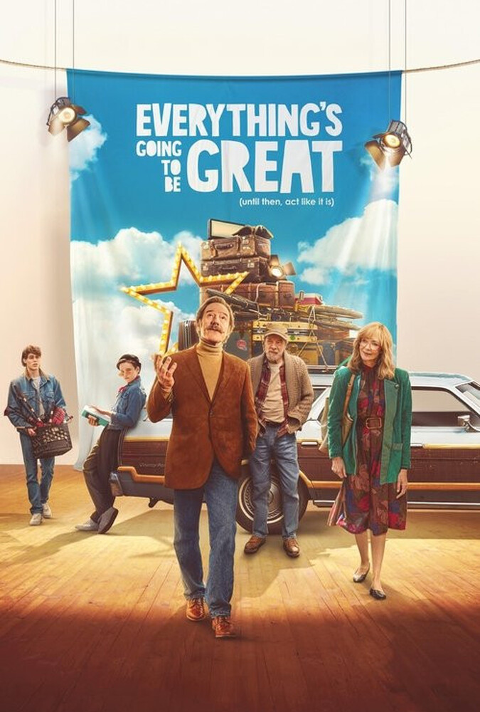 فیلم همه چیز عالی خواهد شد Everything’s Going to Be Great