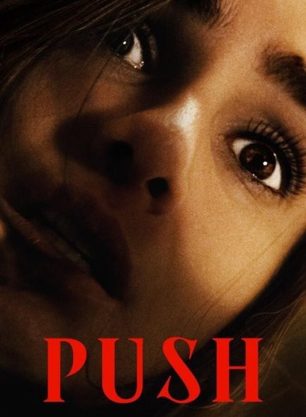 فیلم فشار Push