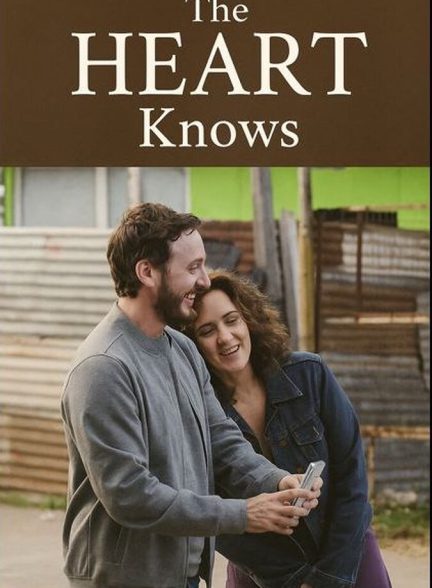 فیلم قلب می‌داند The Heart Knows