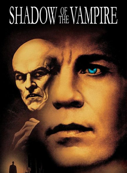 فیلم سایهٔ خون‌آشام Shadow of the Vampire