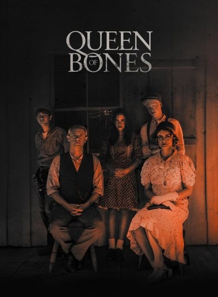 فیلم ملکه استخوان‌ها Queen of Bones
