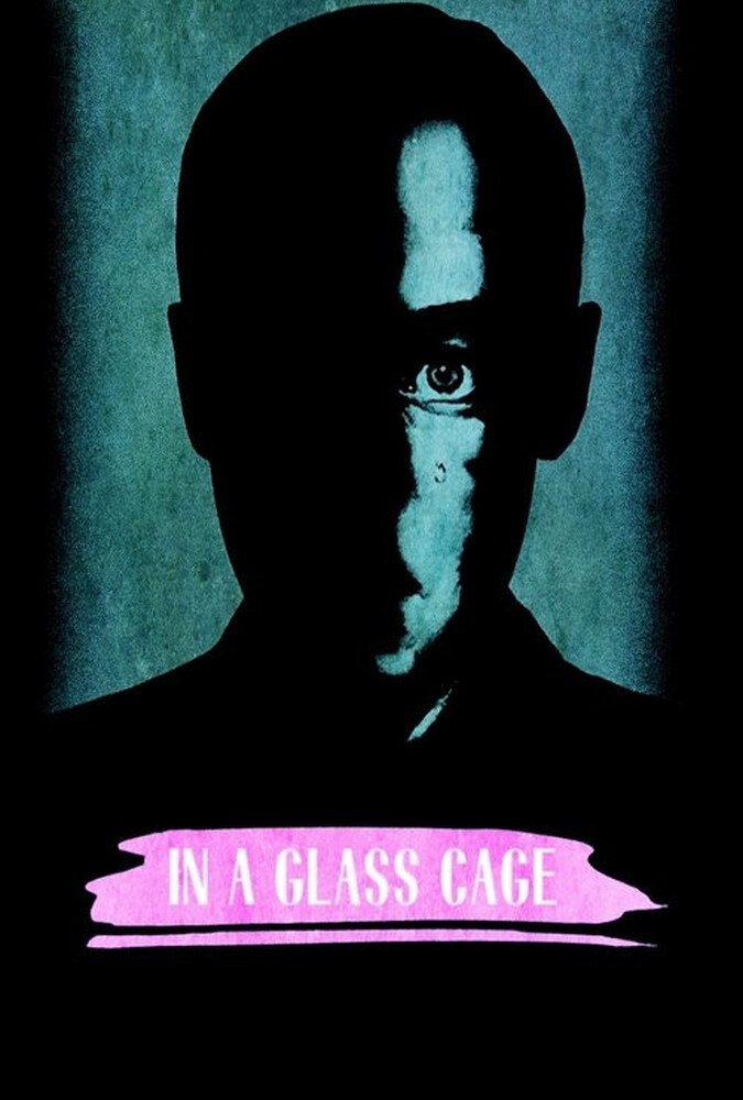 فیلم در یک قفسه شیشه ای In a Glass Cage