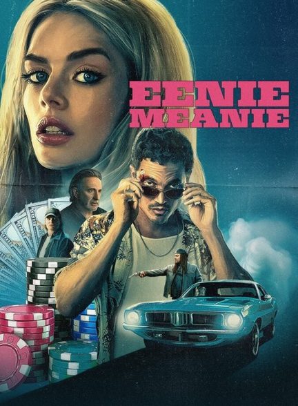 فیلم اینی مینی Eenie Meanie