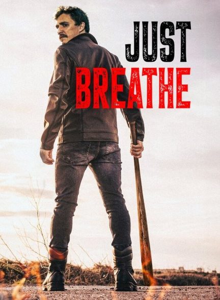 فیلم فقط نفس بکش Just Breathe