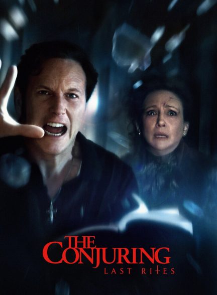 فیلم احضار: آخرین مناسک The Conjuring: Last Rites