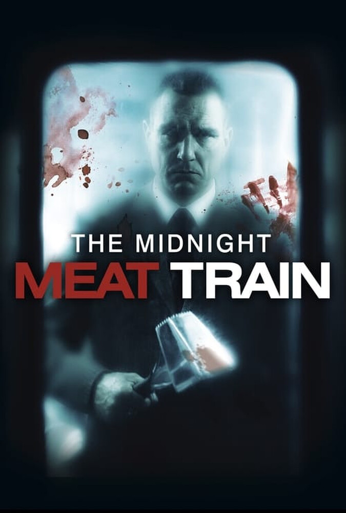 فیلم قطار گوشت نیمه‌شب The Midnight Meat Train