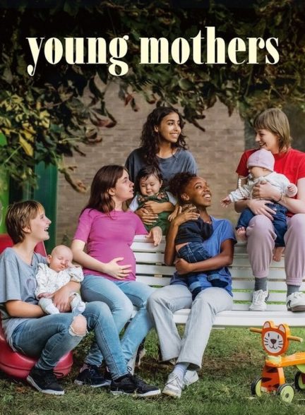 فیلم مادران جوان Young Mothers