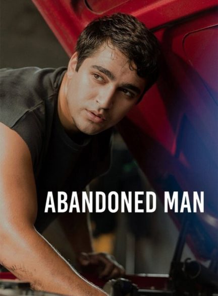 فیلم مرد طرد شده Abandoned Man