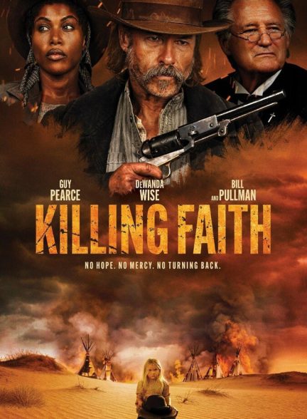 فیلم مرگ ایمان Killing Faith